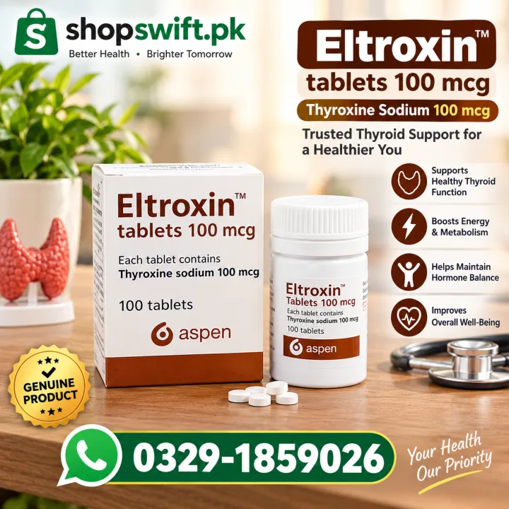 Eltroxin Tablets 100 Mcg in Pakistan